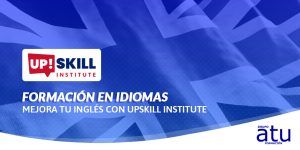 Formación en idiomas: Aprende inglés con Upskill institute